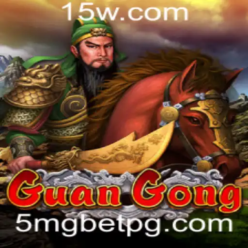 5mg bet - Explorando o Mundo do Jogo GuanGong: Regras e Estratégias