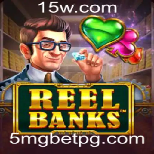 5mg bet - Explorando o Fascinante Mundo de ReelBanks e a Aposta de 5mg